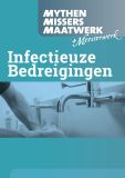 Mythen, Missers en Maatwerk + Meesterwerk Infectieuze Bedreigingen